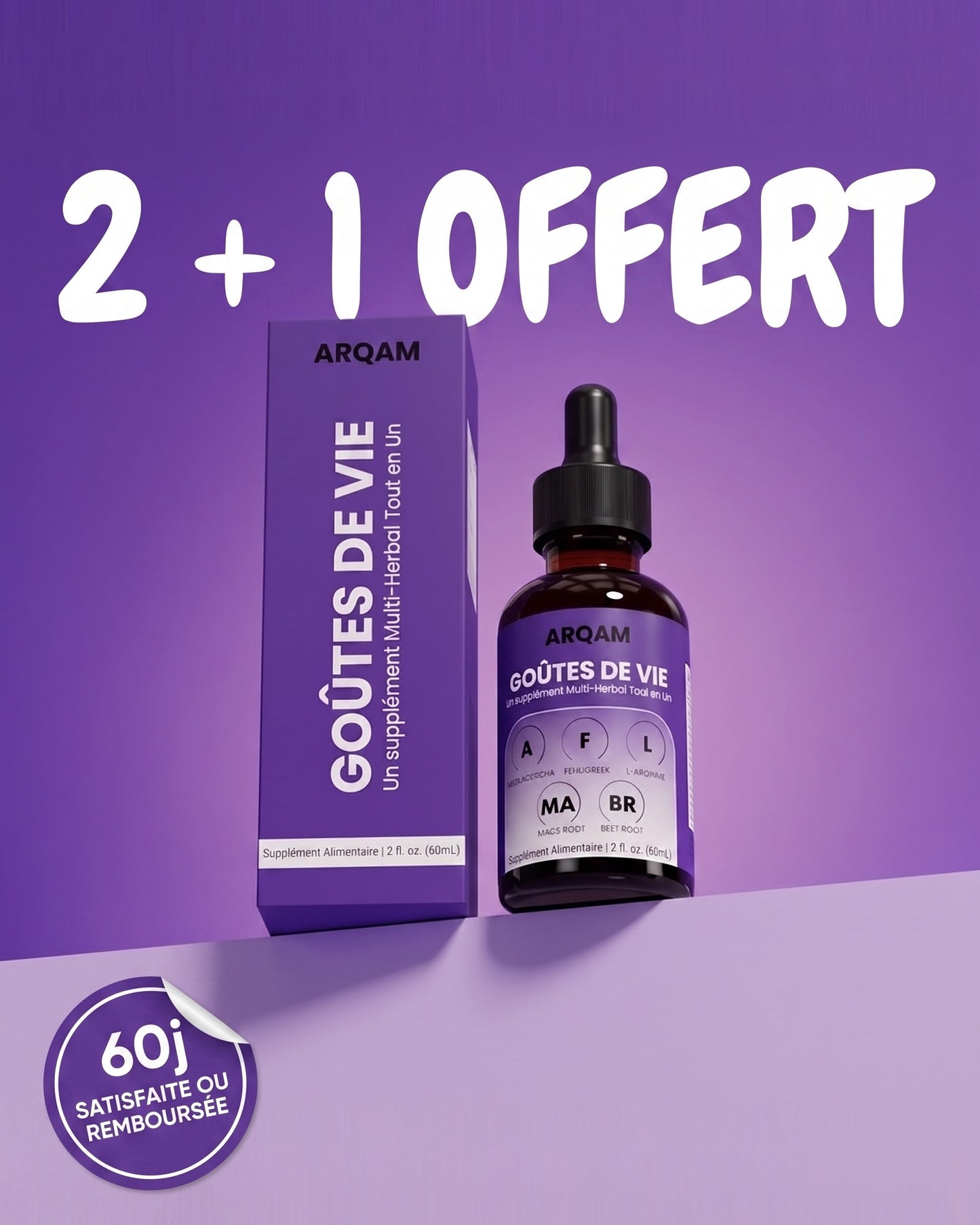 Goûtes de Vie ARQAM — 2 + 1 offert, garantie 60 jours